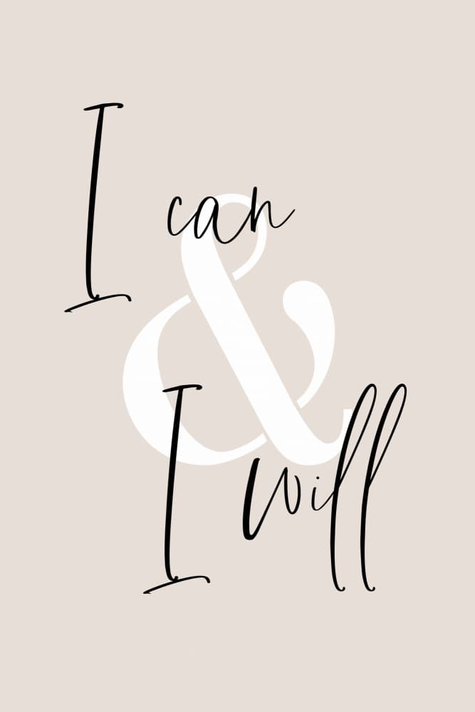 I Can And I Will Quote by Melanie Viola — canvas wall art