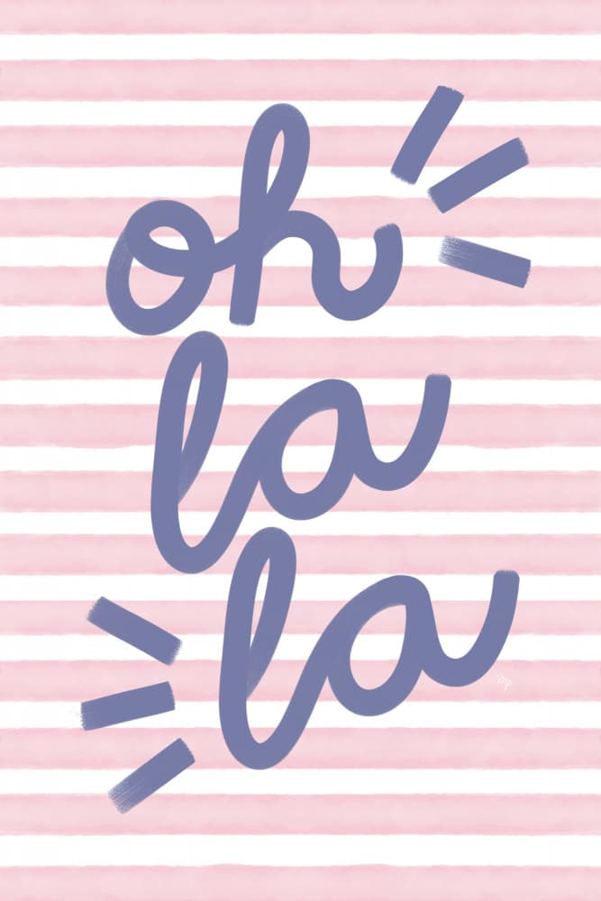 Pink Striped Oh La La by Martina — canvas wall art
