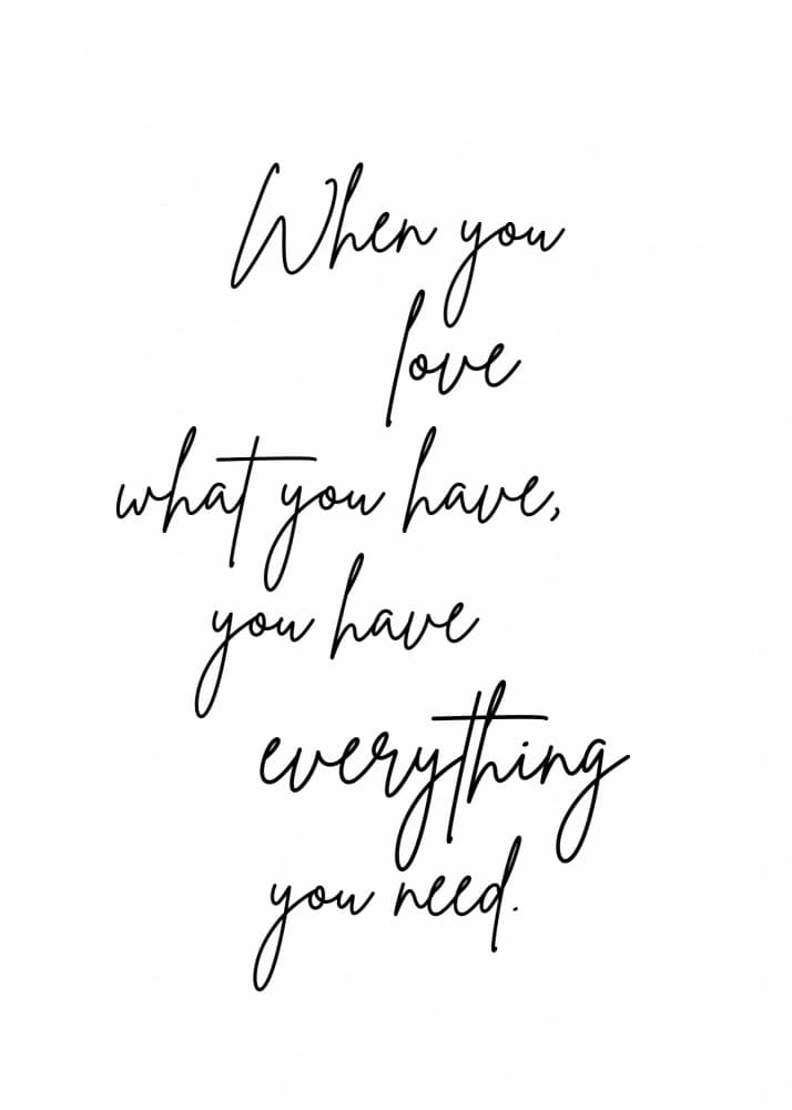 Love What You Have by Kristina N. - SoulArt Shop — canvas wall art