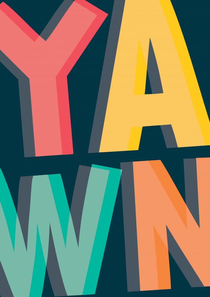 Playful Yawn Typography by Frankie Kerr-Dineen — canvas wall art