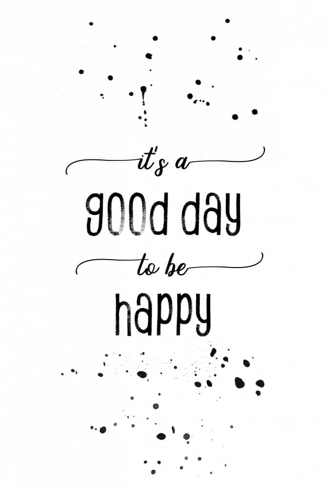 Good Day Happy Quote by Melanie Viola — canvas wall art