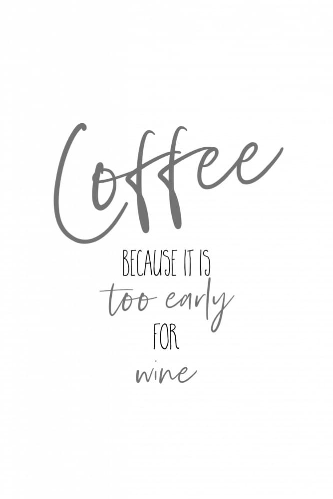 Funny Coffee Quote by Melanie Viola — canvas wall art