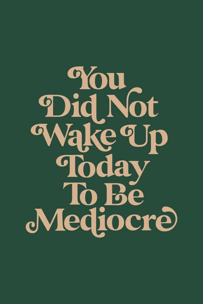 Rise Above Mediocrity by Brett Wilson — canvas wall art