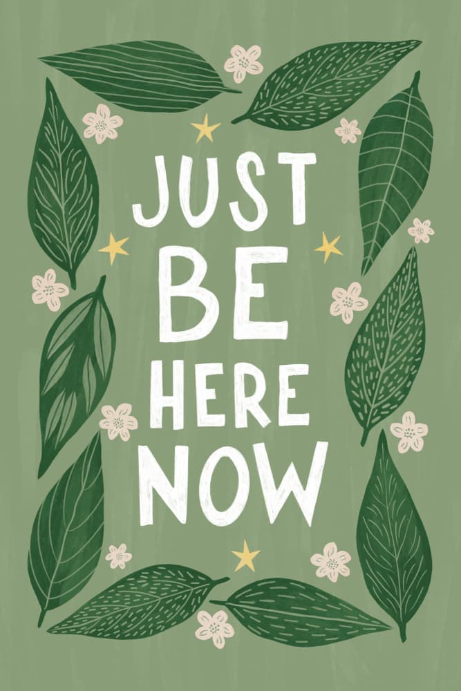 Just Be Here Now by EMELIEmaria — canvas wall art