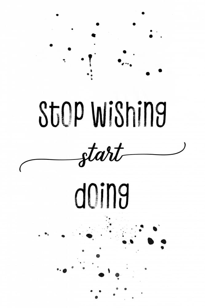 Stop Wishing Start Doing by Melanie Viola — canvas wall art