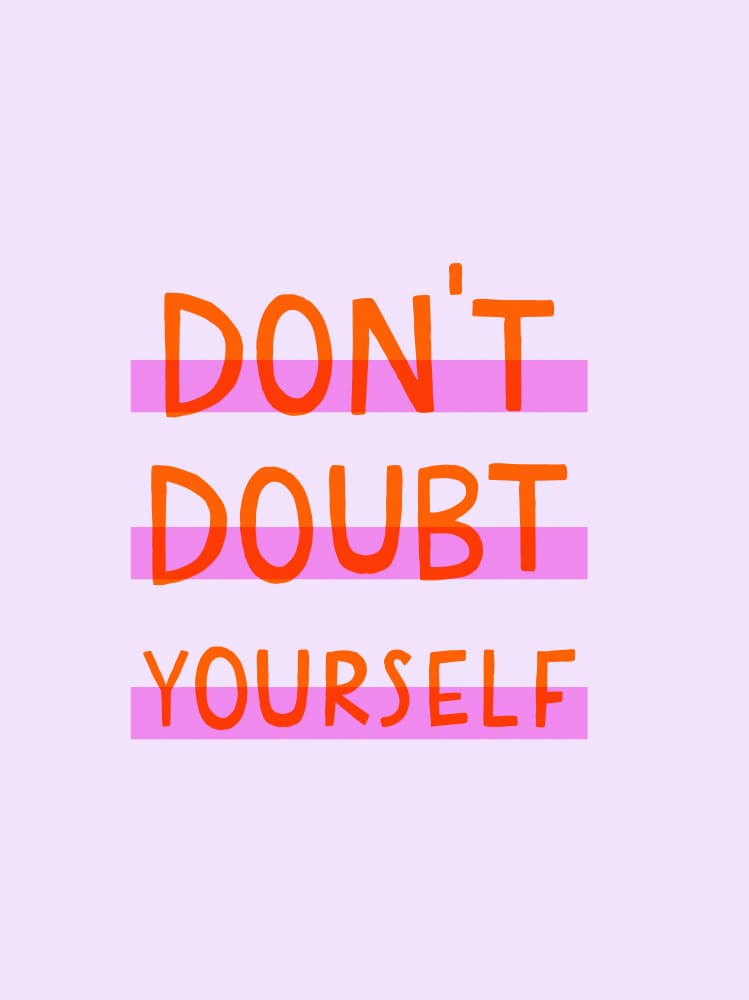 Don't Doubt Yourself Quote by Aislinn Simmonds — canvas wall art