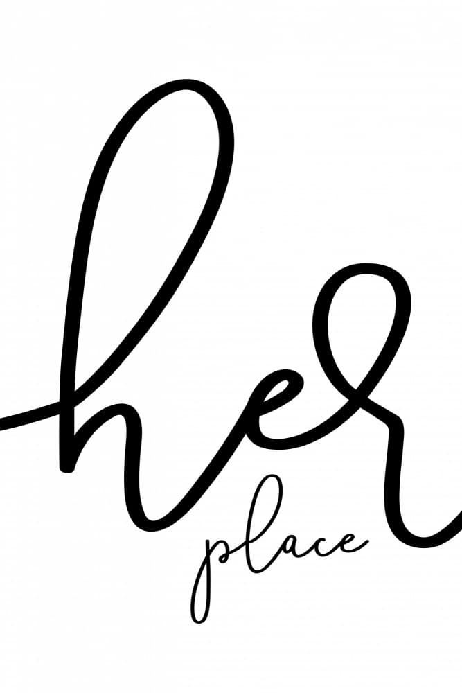 Her Place Script Typography by Melanie Viola — canvas wall art