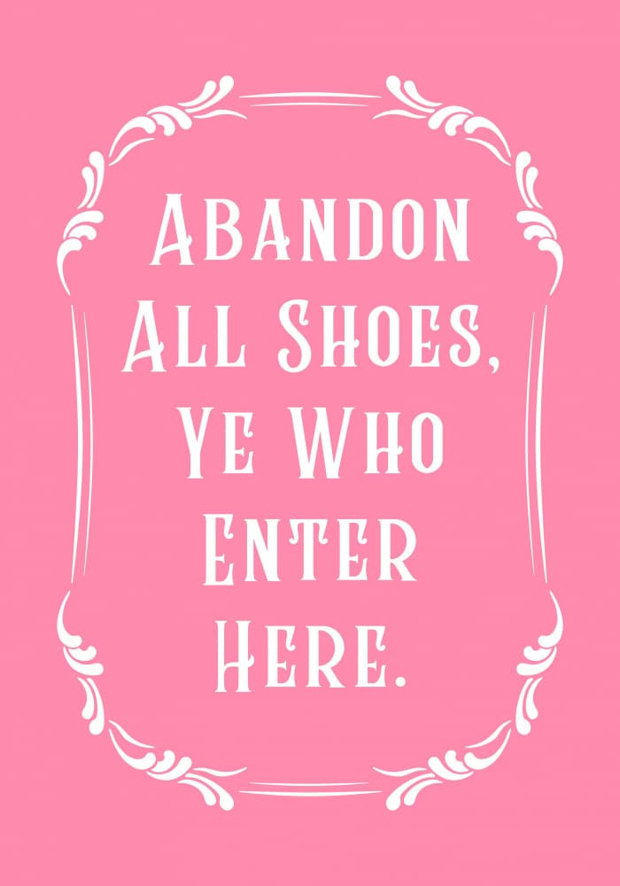 Abandon Shoes Welcome Quote by Athene Fritsch — canvas wall art