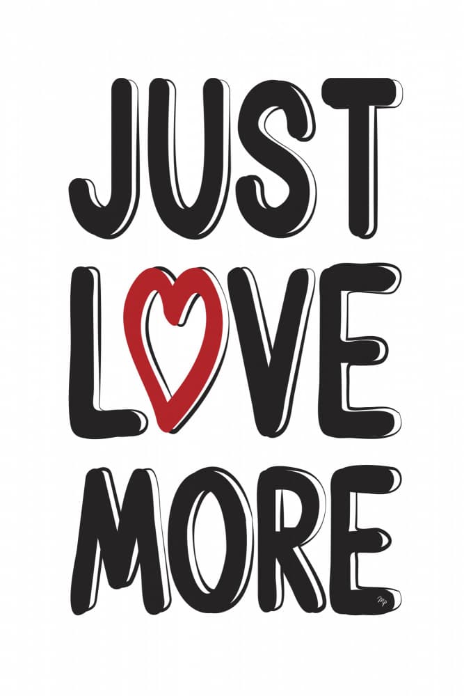 Just Love More by Martina — canvas wall art