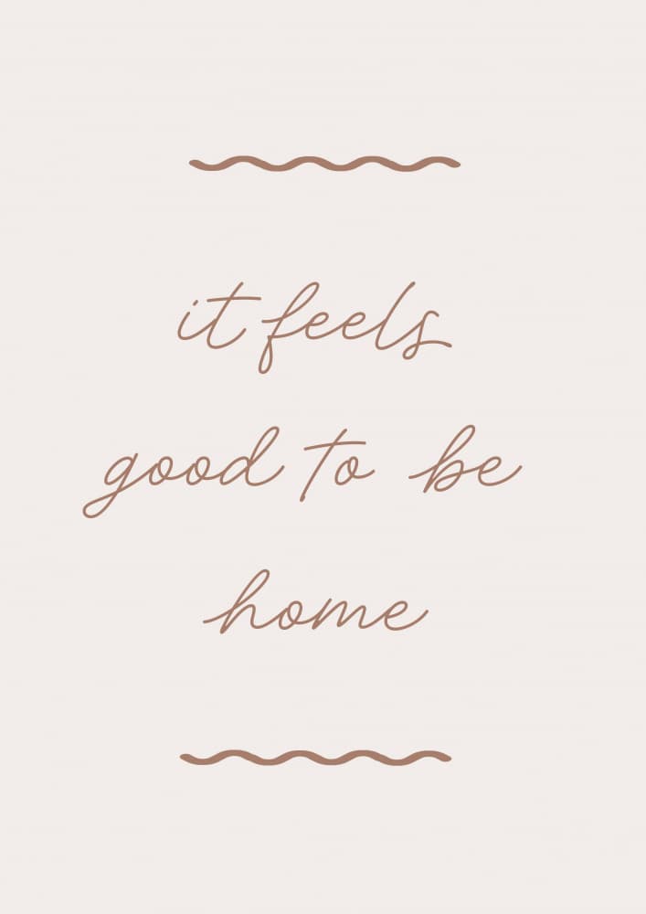 Feels Good To Be Home by Prints by Ayleen — canvas wall art