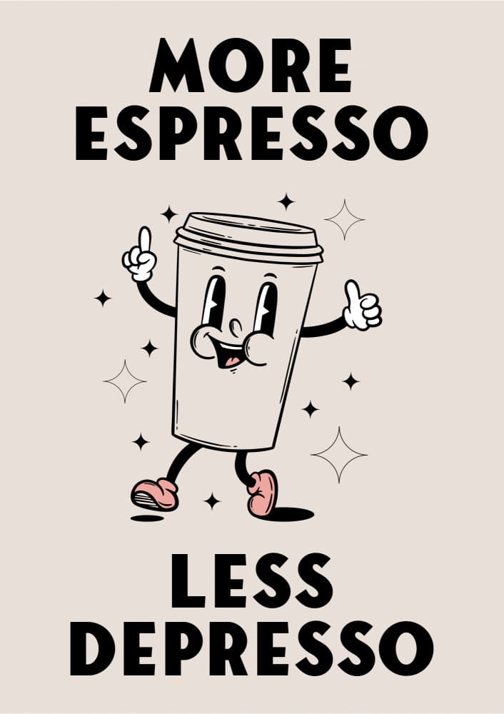 More Espresso Less Depresso by Alina Shulhouskaya — canvas wall art