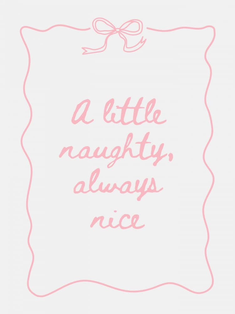 Little Naughty Always Nice by Jolly and Dash — canvas wall art