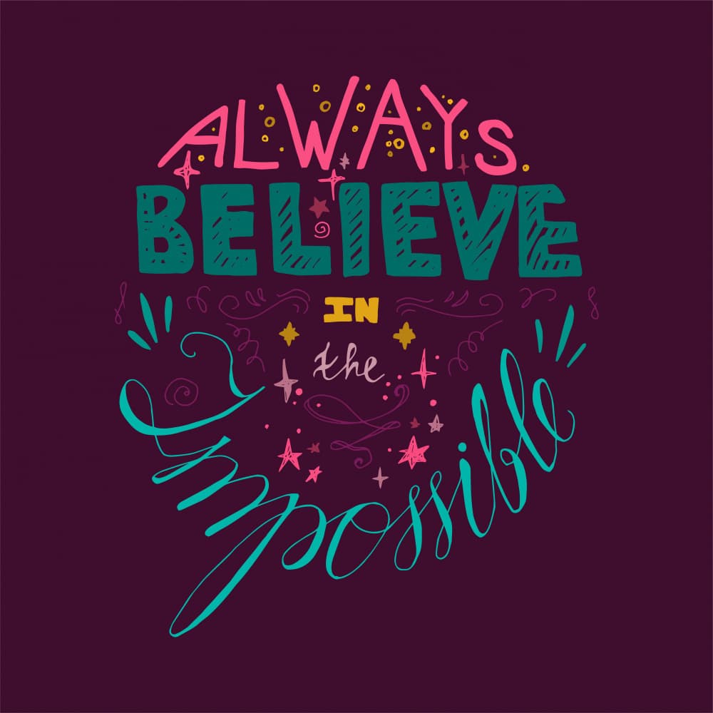 Always Believe The Impossible by Marika Barsrsind β canvas wall art