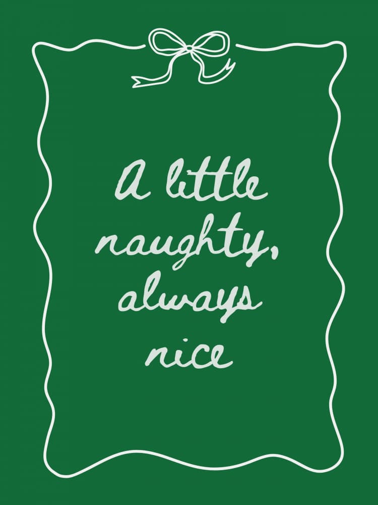 Holiday Naughty Always Nice by Jolly and Dash — canvas wall art