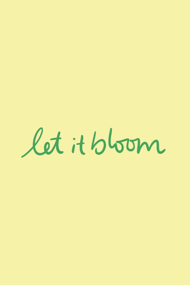 Let It Bloom Green Text by Karen Menzenbach — canvas wall art