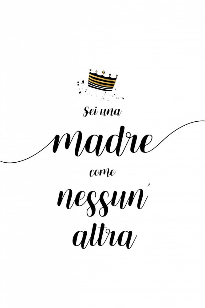 You are a mother like no other - Italian by Melanie Viola — canvas wall art