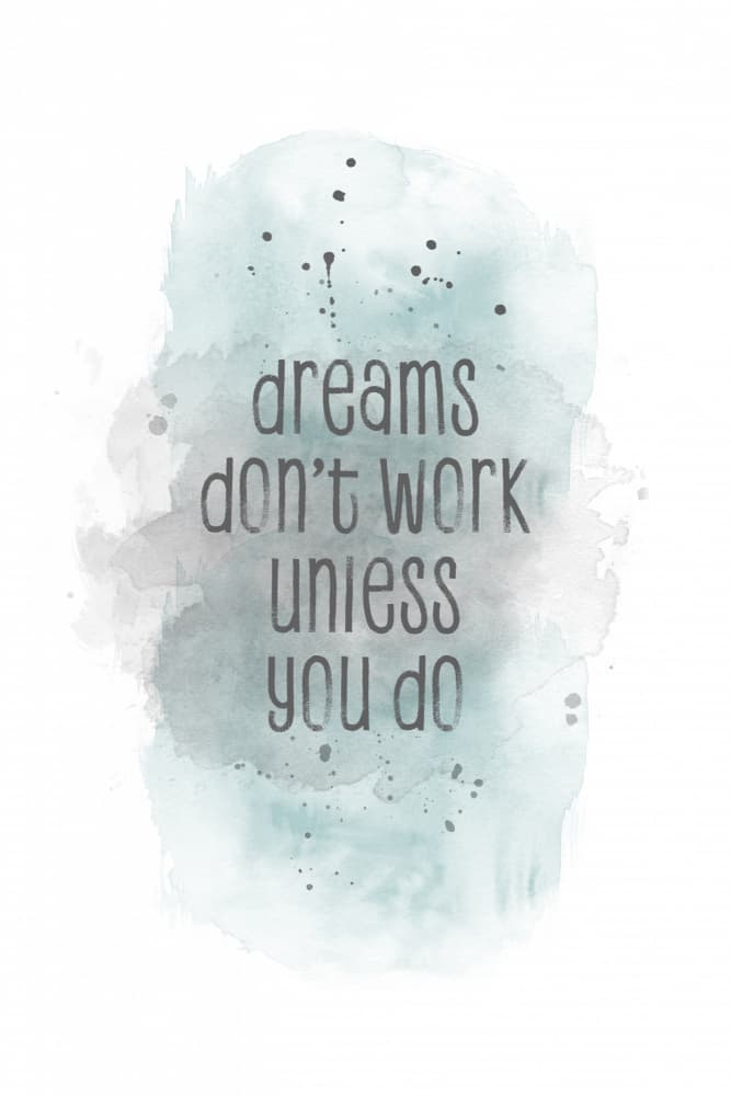 Dreams Work Watercolor Quote by Melanie Viola — canvas wall art