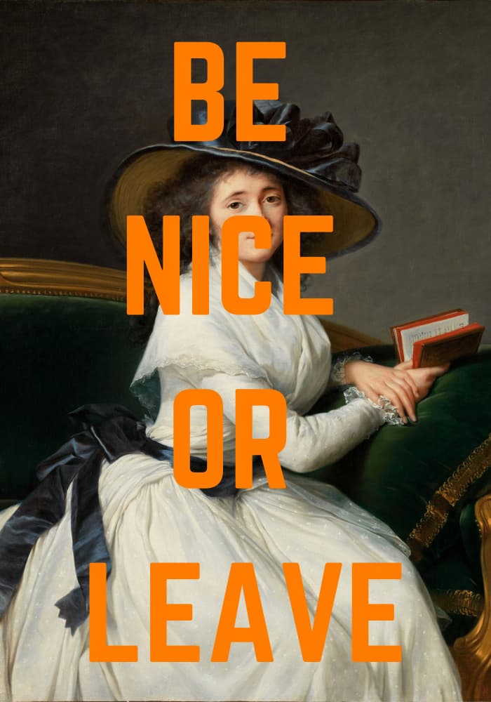 Be Nice Or Leave Portrait by Athene Fritsch — canvas wall art
