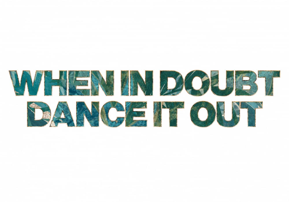 When In Doubt Dance Out by Sarah Manovski — canvas wall art