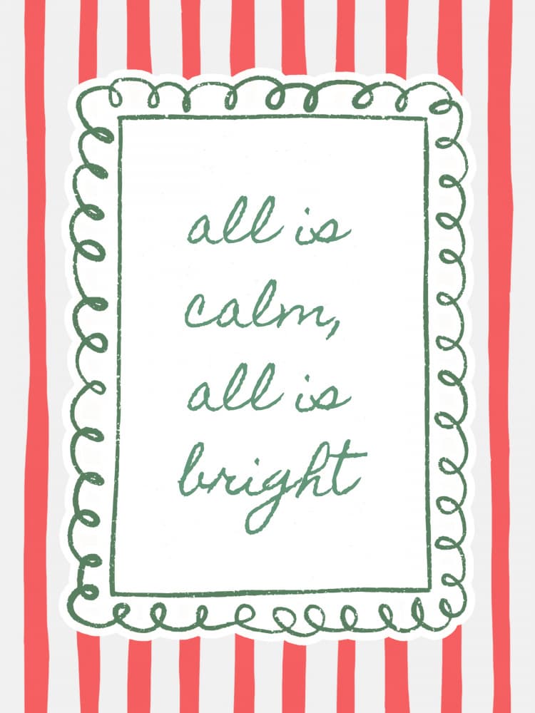 Christmas Calm Bright Quote by Jolly and Dash — canvas wall art