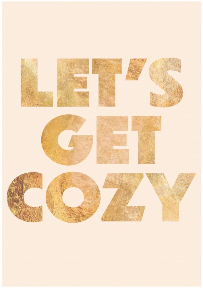Let's Get Cozy by Sarah Manovski — canvas wall art