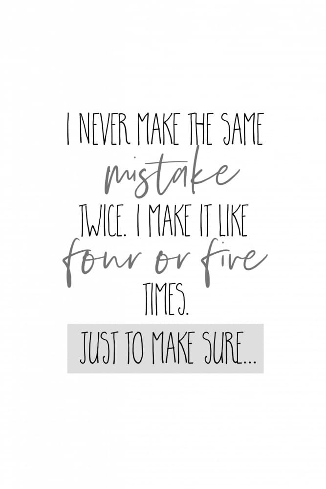 Funny Mistake Quote by Melanie Viola — canvas wall art