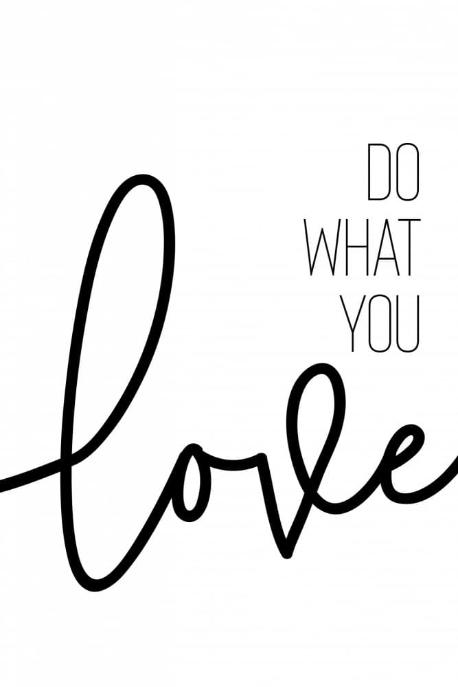 Do What You Love by Melanie Viola — canvas wall art