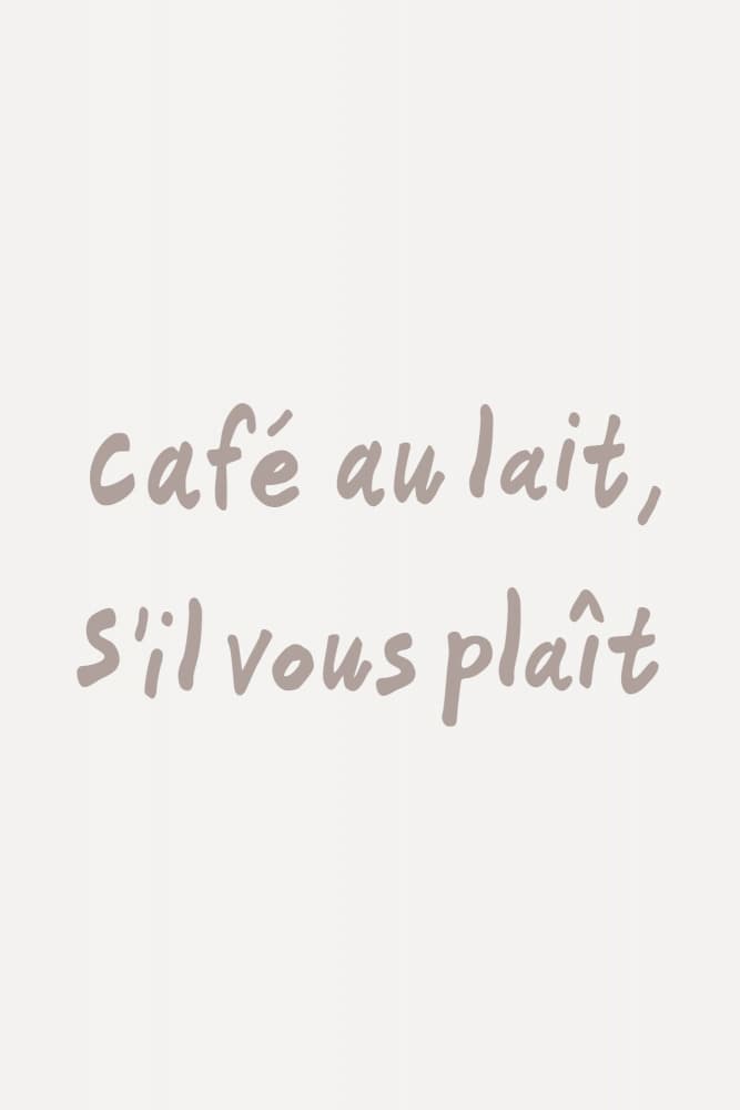 Cafe Au Lait Please by Karen Menzenbach — canvas wall art
